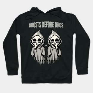 Ghosts Before Bros Hoodie